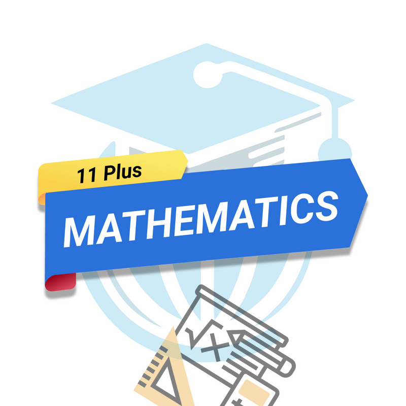 11 Plus Mathematics